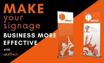 Making Your Signage Business More Effective